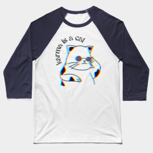 Karma is a Cat | psychedelic Baseball T-Shirt